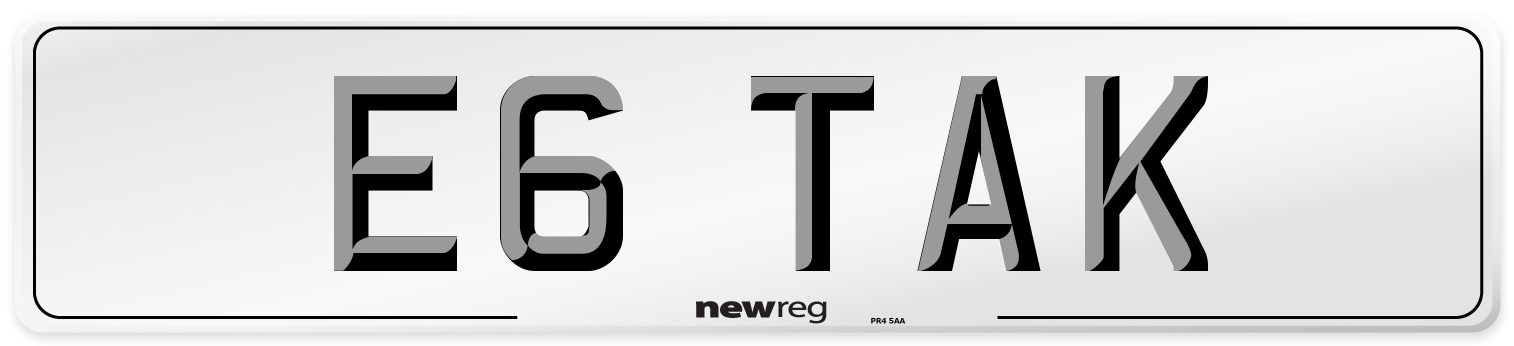 E6 TAK Number Plate from New Reg